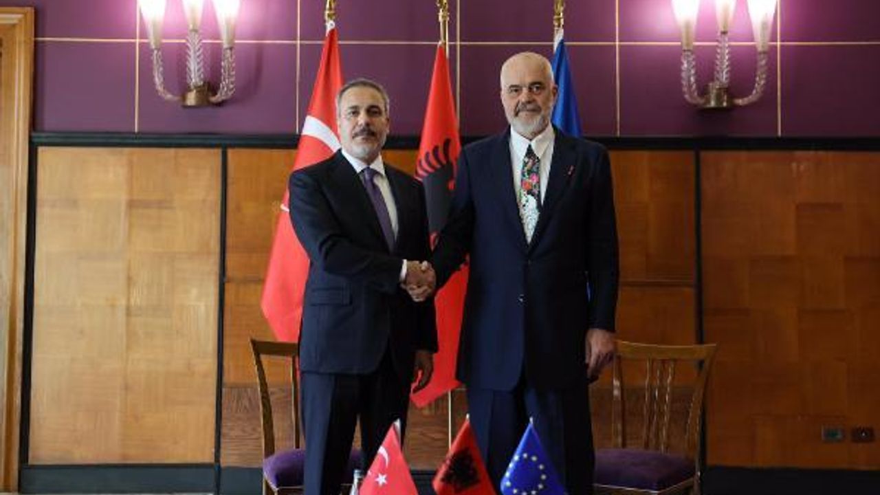 Bakan Fidan, Arnavutluk Başbakanı Rama ile görüştü