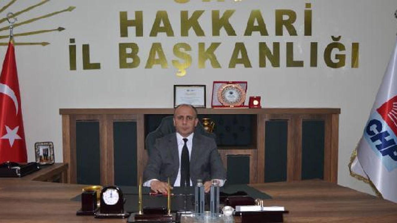 CHP Hakkari il başkanı görevinden istifa etti