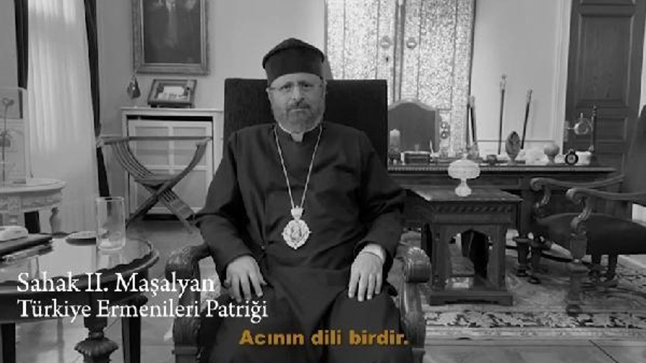 Türkiye Ermenileri Patriği Maşalyan: Acının dili birdir