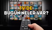 15 OCAK ÇARŞAMBA TV YAYIN AKIŞI 2025: Kanal D, ATV, Now TV, Star TV, Show TV, TV8, TRT1’de bugün neler var?