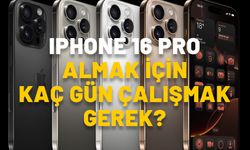 IPHONE 16 PRO İÇİN KAÇ GÜN ÇALIŞMAK GEREK? İşte ülke ülke iPhone 16 için çalışılacak gün sayısı