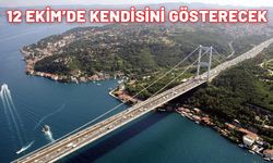 12 Ekim'de İstanbul'da! Birden değişecek. Uyarı sabah saatlerinde geldi.