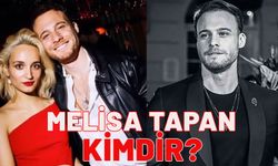 Kerem Bürsin'in sevgilisi Melisa Tapan kimdir? Sabancıların torunu Melisa Tapan kaç yaşında?