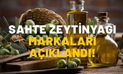 SAHTE ZEYTİNYAĞI MARKALARI HANGİLERİ? Tarım Bakanlığı tek tek açıkladı