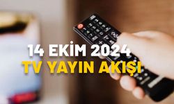 14 EKİM PAZARTESİ TV YAYIN AKIŞI  2024: Bugünkü diziler ve filmler || Kanal D, Now TV, TRT1, ATV, TV8, Star TV, Show TV