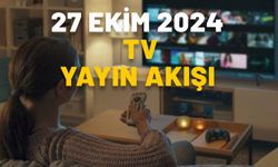 TV’DE BUGÜN NELER VAR? Now TV, Kanal D, TRT1, Star TV, Show TV, TV8, ATV: 27 EKİM 2024 PAZAR TV YAYIN AKIŞI