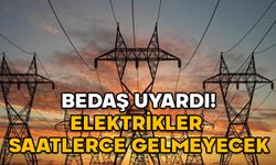 BEDAŞ UYARDI! Elektrikler saatlerce gelmeyecek: 18 Aralık elektrik kesintileri İstanbul