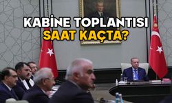 KABİNE TOPLANTISI SAAT KAÇTA? Asgari ücret Kabine toplantısında açıklanır mı?