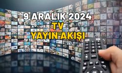 9 ARALIK PAZARTESİ TV YAYIN AKIŞI 2024: Show TV, TRT1, Now TV, TV8, Star TV, Kanal D, ATV yayın akışında bugün neler var