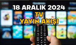 18 ARALIK ÇARŞAMBA TV YAYIN AKIŞI 2024: Star TV, Kanal D, ATV, Show TV, TRT1, Now TV, TV8’de bugün neler var?