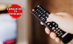 TV’de bugün neler var? 2 Aralık Now TV, Kanal D, TRT1, ATV, Show TV, Star TV, TV8 yayın akışı