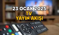 23 OCAK PERŞEMBE TV YAYIN AKIŞI 2025: TRT1, Kanal D, TV8, Show TV, Star TV, Now TV, ATV’de bugün neler var?