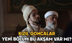 27 OCAK KIZIL GONCALAR YENİ BÖLÜM VAR MI?  Kızıl Goncalar 35. Bölüm ne zaman? 27 Ocak 2025 Now TV yayın akışı