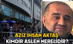 AZİZ İHSAN AKTAŞ KİMDİR ASLEN NERELİDİR? İhale yolsuzluğunda mal varlıklarına el konulan Aziz İhsan Aktaş ne iş yapıyor?