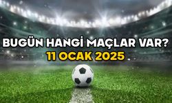 HAFTA SONU HANGİ MAÇLAR VAR 11 OCAK 2025? Süper Lig, 1. Lig, Bundesliga, Serie A, La Liga’nın bugünkü maçları