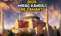 MİRAÇ KANDİLİ NE ZAMAN 2025? Miraç Kandili’nde ne oldu, önemi nedir? Diyanet dini günler takvimi