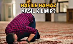 NAFİLE NAMAZ NASIL KILINIR? Nafile namaz kılarken hangi sure ve dualar okunur? Kaç rekat kılınır?