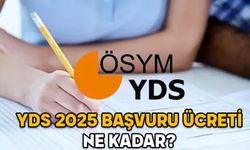 YDS BAŞVURU ÜCRETİ 2025: YDS 2025/1 başvuruları ne zaman bitecek, başvuru ücreti ne kadar?