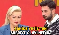 ZAHİDE YETİŞ’TEKİ SABRİYE OLAYI NEDİR? Zahide Yetiş’in programına neden inceleme başlatıldı?