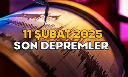 11 ŞUBAT SON DEPREMLER 2025: Kandilli’ye göre en son deprem nerede oldu, şiddeti kaç?