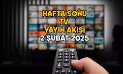 2 ŞUBAT PAZAR TV YAYIN AKIŞI 2025: Kanal D, Show TV, Now TV, ATV, TRT1, Star TV, TV8’de hafta sonu neler var