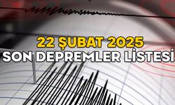 SON DAKİKA DEPREM 22 ŞUBAT 2025: En son deprem nerede oldu, kaç şiddetinde? Kandilli ve AFAD son depremler listesi