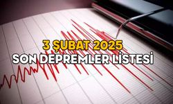 BUGÜNKÜ DEPREMLER! 3 Şubat 2025 Kandilli son depremler listesi: Merkez üssü, şiddeti, derinliği, saati