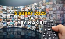 5 ŞUBAT ÇARŞAMBA TV YAYIN AKIŞI 2025: Show TV, Kanal D, TRT1, ATV, Now TV, TV8, Star TV’de bugün neler var?