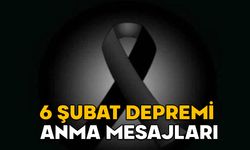 6 ŞUBAT DEPREMİ ANMA MESAJLARI: Duygusal, anlamlı, resimli 6 Şubat depremi için en güzel mesajlar