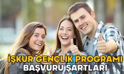 İŞKUR GENÇLİK PROGRAMI BAŞVURU EKRANI 2025: İŞKUR Gençlik programı başvuru şartları neler, başvurular ne zaman?