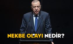 NEKBE NEDİR, NE ANLAMA GELİYOR? Cumhurbaşkanı Erdoğan’ın konuşmasında geçen nekbe olayı nedir?