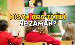 NİSAN ARA TATİL NE ZAMAN 2025: 2. ara tatil ile Ramazan Bayramı tatili birleşiyor mu?