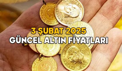 Gram altın, çeyrek altın, 22 ayar bilezik fiyatları ne kadar? 3 Şubat 2025 güncel atın fiyatları