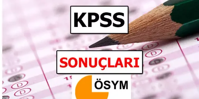 KPSS Sonuçları Açıklandı Mı? KPSS Sonuç Sorgulama Ekranı...