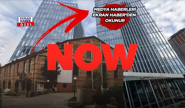 NOW TV taşınıyor! Nereye? EKRAN HABER açıklıyor!