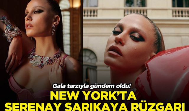 Serenay Sarıkaya şıklığı! Tarzıyla göz kamaştırdı