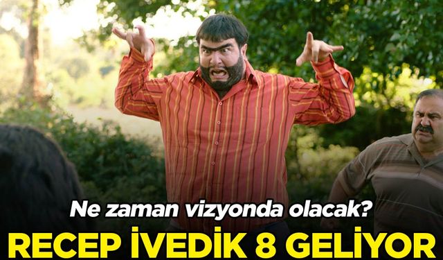 Recep İvedik 8 geliyor! Ne zaman vizyonda olacak?