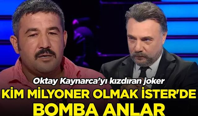 Kim Milyoner Olmak İster'de bomba anlar! Oktay Kaynarca'yı kızdıran joker