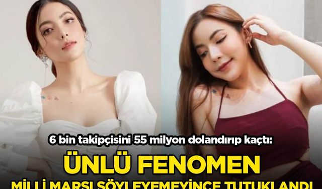 6 bin takipçisini 55 milyon dolandırıp kaçtı: Milli marşı söyleyemeyince tutuklandı!