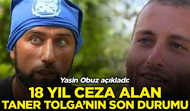 Yasin Obuz açıkladı: Taner Tolga Tarlacı’nın son durumu…