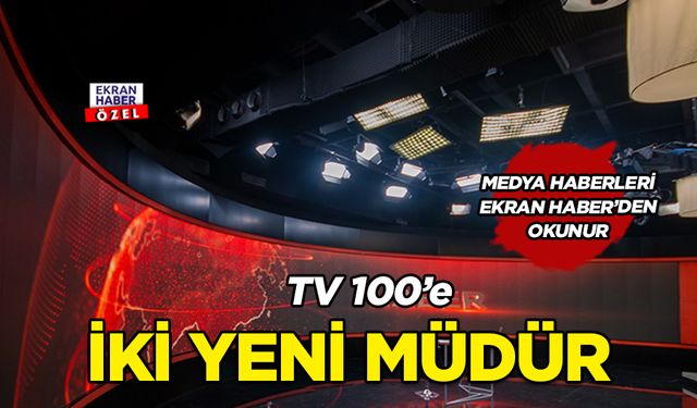 TV 100'de yeni atamalar