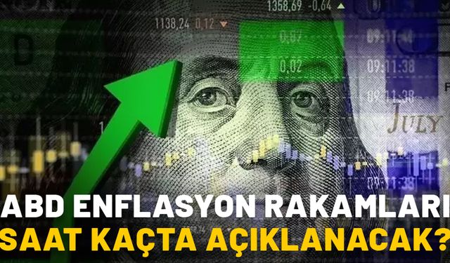 ABD ENFLASYON VERİLERİ NE ZAMAN SAAT KAÇTA AÇIKLANACAK? ABD Aralık ayı enflasyonu beklentisi nasıl?