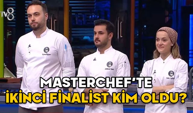 MASTERCHEF’TE İKİNCİ FİNALİST KİM OLDU? 10 Ocak MasterChef kazananı