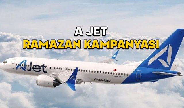 A JET’TEN KAÇIRILMAYACAK RAMAZAN KAMPANYASI! Yemek fiyatına yurt içi uçak bileti A Jet’te