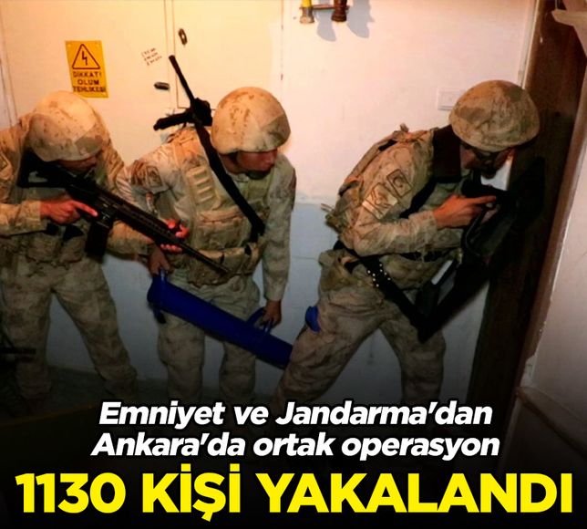 Emniyet ve Jandarma’dan ortak operasyon: 1130 gözaltı