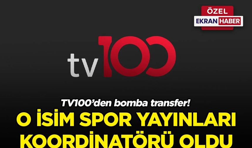 TV100'den bomba transfer! Başarılı sunucu Spor Yayınları Koordinatörü oldu