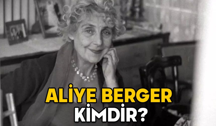 ALİYE BERGER KİMDİR? Hazal Kaya’nın canlandıracağı Aliye Berger’in hayatı merak konusu oldu