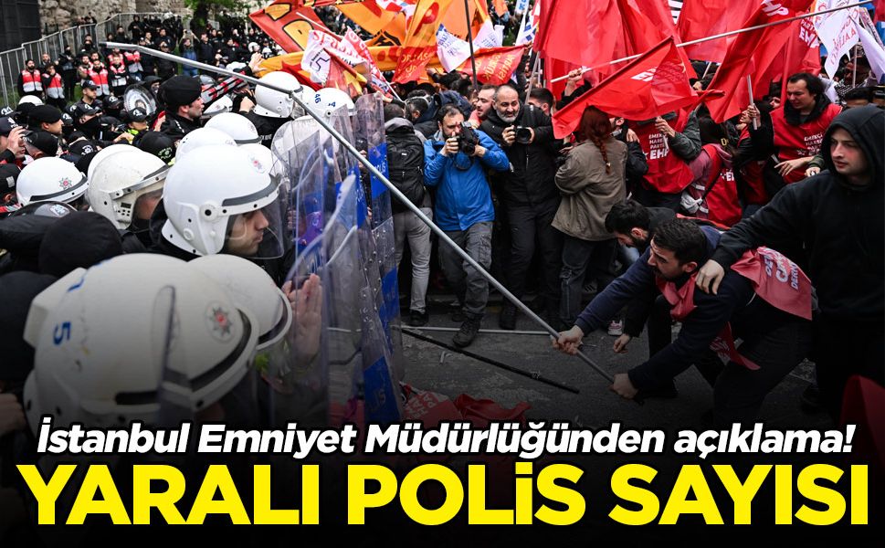 İstanbul'daki 1 Mayıs kutlamalarında 28 polis yaralandı