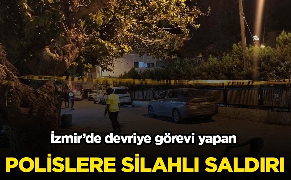 İzmir'de polise silahlı saldırı! 3 polis yaralı...