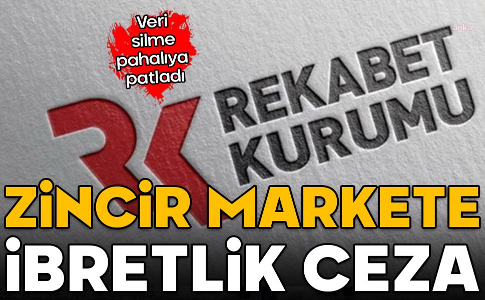 Veri silme pahalıya patladı! Zincir markete ibretlik ceza